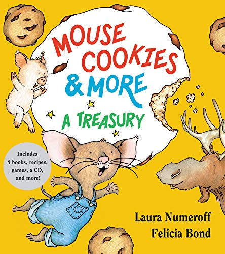 Mouse Cookies & More: A Classic Story Collection About Mouse, Moose, and Sweet Treats for Children (Ages 4–8)