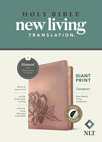 NLT Compact Giant Print Bible, Filament Edition, Rose: New Living Translation, Rose Metallic Peony, Leatherlike, Giant Print Bible, Filament Enabled Edition, Red Letter