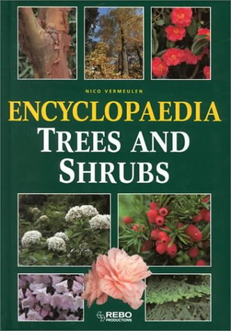 Encyclopaedia of Trees and Shrubs