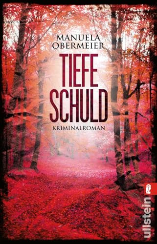 Tiefe Schuld: Kriminalroman (Ein Toni-Stieglitz-Krimi, Band 2)