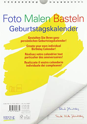 Foto-Malen-Basteln Bastelkalender A4 weiß Geburtstagskalender: Geburtstagskalender zum Selbstgestalten. Do-it-yourself Kalender mit festem Fotokarton.