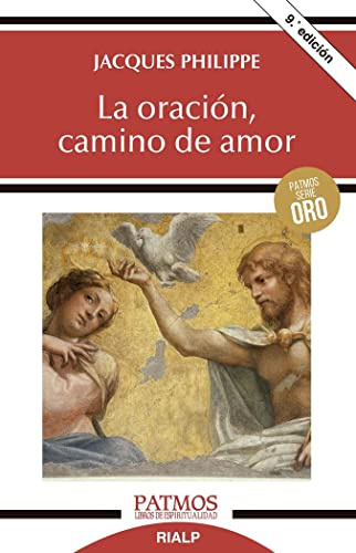 La Oración Camino De Amor