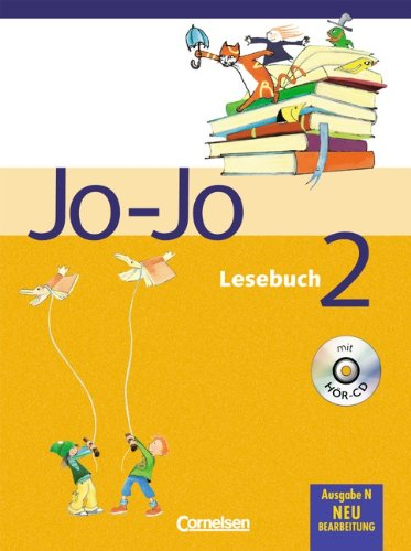 Jo-Jo Lesebuch - Ausgabe N: 2. Schuljahr - Schülerbuch mit Hör-CD