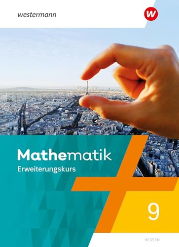 Mathematik - Ausgabe 2022 Hessen: Schulbuch 9E (Mathematik: Ausgabe 2022 für das 6-10. Schuljahr in Hessen)