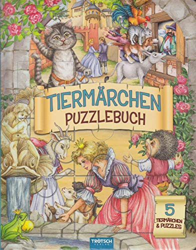 Puzzlebuch Tiermärchen: 5 Tiermärachen & 5 Puzzles à 24 Teile