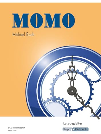 Momo – Michael Ende – Lesebegleiter: Aufgaben, Arbeitsmittel, Interpretation, Heft (Sekundarstufe I: Literatur im Unterricht)