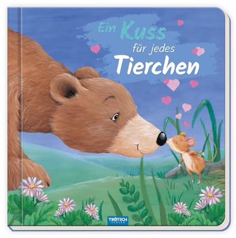 TRÖTSCH - Pappenbuch Ein Kuss für jedes Tierchen | Kinderbuch mit liebevollen Reimen über den Zauber des Zusammenseins. Wunderschön illustriertes Pappbilderbuch zum gemeinsamen Vorlesen | Ab 1 Jahr