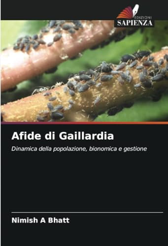 Afide di Gaillardia: Dinamica della popolazione, bionomica e gestione