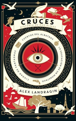 Cruces. Historia de dos almas. El libro de culto que han adorado los lectores de S. EL BARCO DE TESEO
