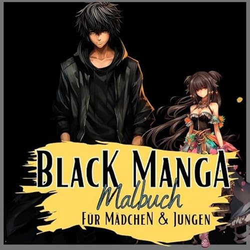Manga Nation / Black Manga Malbuch.: Schwarzes Manga Malbuch für Mädchen & Jungen. Sehr coole Motive auf schwarzem Hintergrund. Unterschiedliche Anime Charaktere- Hochwertig und individuell.
