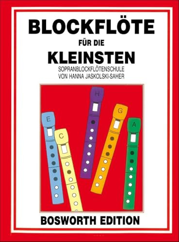 Blockflöte für die Kleinsten - Sopranblockflötenschule | Notenbuch für Anfänger und Kinder | Songbook mit großen Noten für frühes Erlernen der Musik | Blockflöten-Lehrbuch für den Unterricht