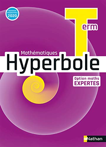 Hyperbole terminale - Option maths experte - Manuel élève