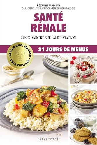 Santé rénale: Misez d'abord sur l'alimentation