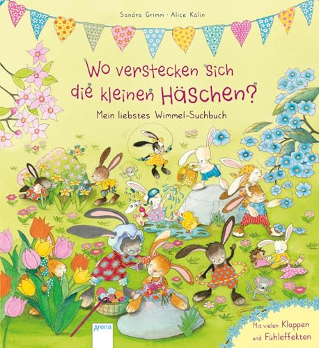Wo verstecken sich die kleinen Häschen?: Mein liebstes Wimmel-Suchbuch