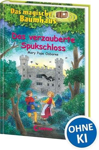 Das magische Baumhaus 28 - Das verzauberte Spukschloss: Besiege mit Anne und Philipp den Rabenkönig! - Kinderbuchklassiker zum Vorlesen und Selberlesen ab 8 Jahren