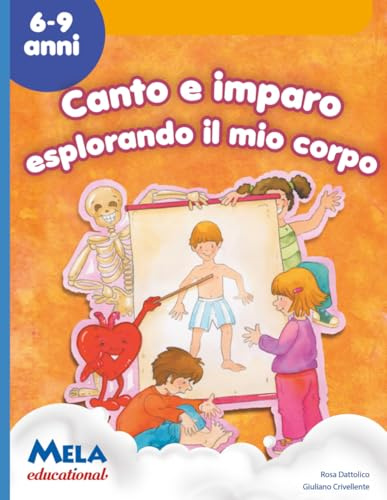 Canto e imparo esplorando il mio corpo: canzoni cantate da Le mele canterine
