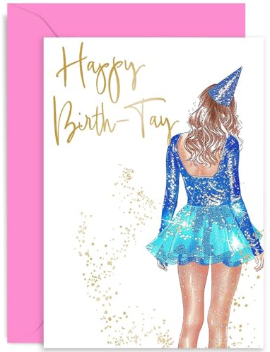 Girls Birthday Card - Taylor Happy Birth-Tay Greeting Card for Fans - Birthday Card for Swift Fans - Stylish Birthday Card for Her, Women, Friend, Bestie, Sister, Teenager - 16th 18th 21st 30th