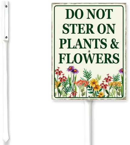 Horienteeon Panneau de jardin « Do Not Step On Plants & Flowers » avec piquet Keep Off Stay Out Quartier en aluminium pour extérieur, pelouse, rue, fleurs sauvages, porche, ferme, ranch, cour, 15,2 x