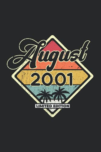 August 2001 Limited Edition: 6 x 9 Dot Grid - Notebook - Memo Book - Paperback - Journal - Diary - A funny gift for friends or family to celebrate ... for guestbook entries, wishes and sayings