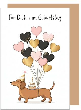 Edition Seidel Premium Glückwunschkarte zum Geburtstag mit Umschlag. Grußkarte Karte Geburtstagskarte Spruch Dackel Herzballons Torte Partyhut liebevoll Für Mann Frau Freund Freundin (G3841 SW026)