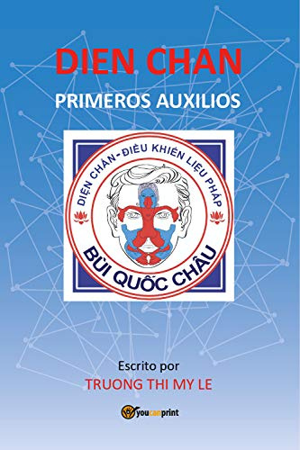 Dien Chan. Primeros auxilios