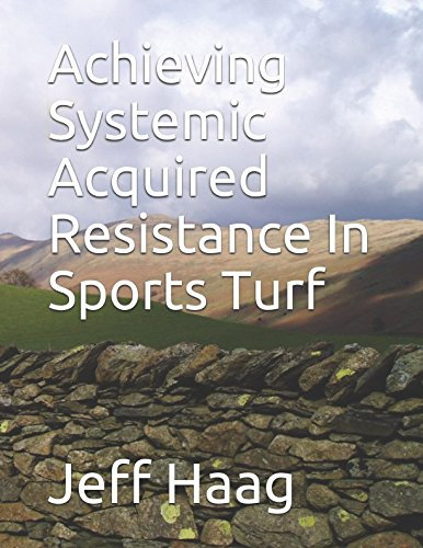 Achieving Systemic Acquired Resistance In Sports Turf