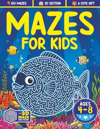 Mazes For Kids Ages 4-8: Maze Activity Book | 4-6, 6-8 | Games, Puzzles and Problem-Solving for Children (Maze Books for Kids)