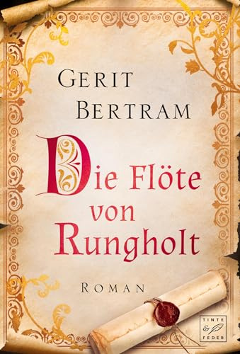 Die Flöte von Rungholt: Roman