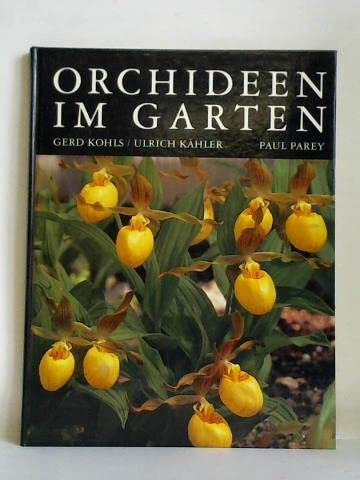 Orchideen im Garten. Verwendung, Pflege und Vermehrung