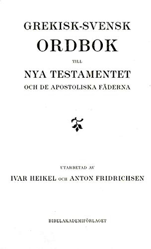 Grekisk-svensk ordbok till Nya testamentet och de apostoliska fäderna