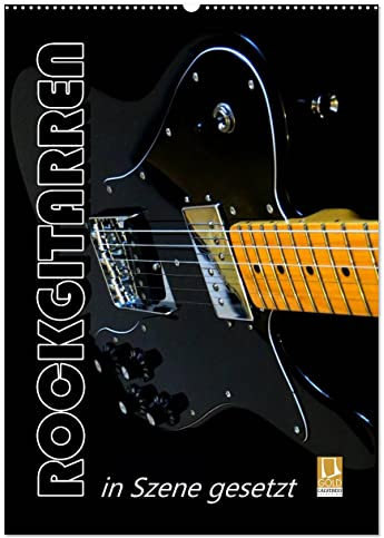 ROCKGITARREN in Szene gesetzt/Geburtstagskalender (Wandkalender 2026 DIN A2 hoch), CALVENDO Monatskalender