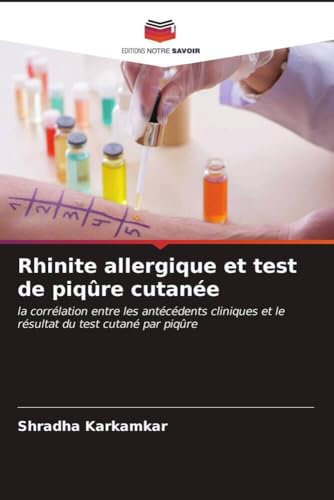 Rhinite allergique et test de piqûre cutanée