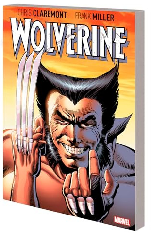 Wolverine By Claremont & Miller: Deluxe Edition (Wolverine; A Marvel Comics Limited)