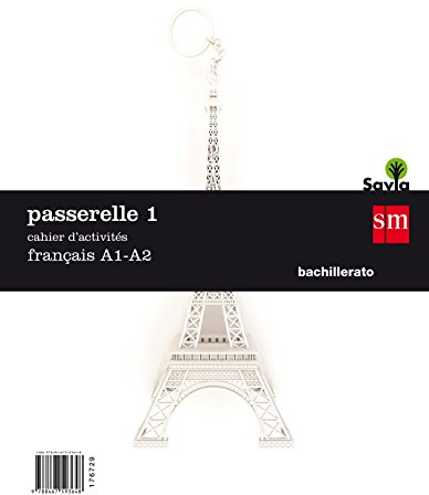 Passarelle 1. Cahier d´activités: Français A1-A2