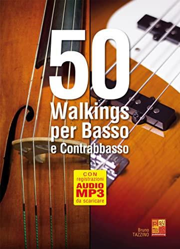 50 walkings per basso e contrabbasso (Libro + Audio MP3)