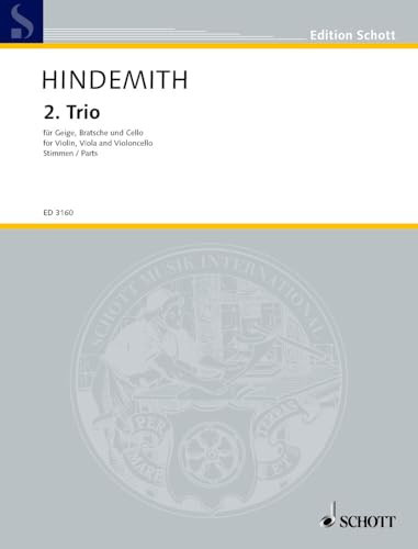2. Trio: für Geige, Bratsche und Cello. Violine, Viola und Violoncello. Stimmensatz. (Edition Schott)