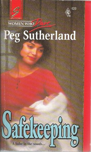Safekeeping Women Who Dare