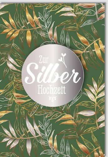 Silberhochzeit Glückwunschkarte - Elegante Applikation in Silber, Grün & Gold mit Blättermuster für stilvolle Jubiläumsfeier - mit Umschlag