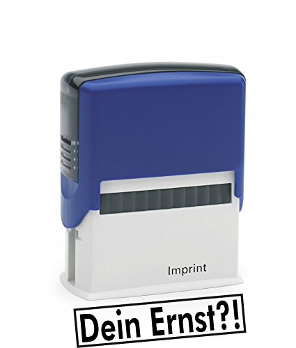 Sprüche-Stempel/Selbstfärber Dein Ernst? vom Kaufhaus2010