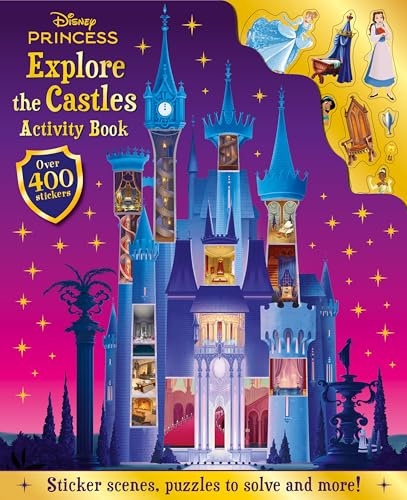 Disney Princess: Explore the Castles Activity Book (Puzzles, sticker scenes and over 400 stickers!)
