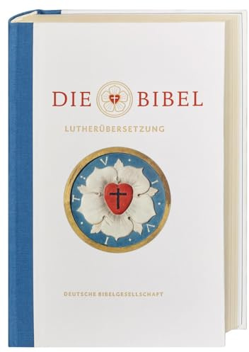 Die Bibel nach Martin Luthers Übersetzung. Lutherbibel. Revidiert 2017. Mit Apokryphen. Jubiläumsausgabe. Großer Infoteil: Biografie Martin Luther I ... und mit Sonderseiten zu Martin Luther