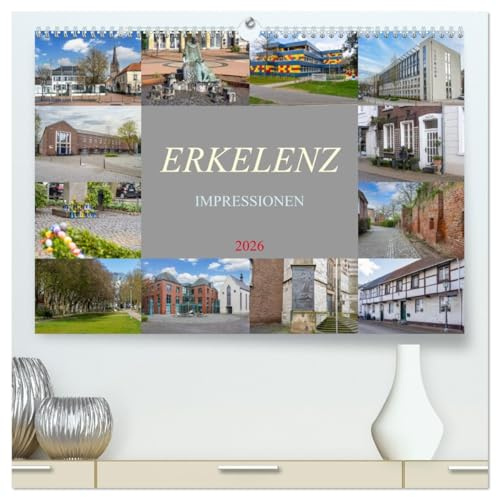 Erkelenz Impressionen (hochwertiger Premium Wandkalender 2026 DIN A2 quer), Kunstdruck in Hochglanz: Tauchen Sie ein in atemberaubende Fotografien, ... Stadt Erkelenz einfangen. (CALVENDO Orte)