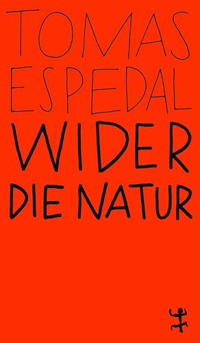Wider die Natur (MSB Paperback)