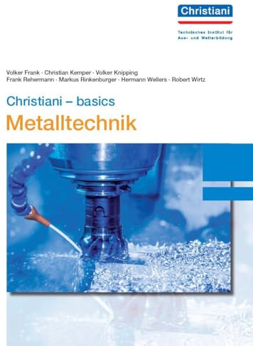 Christiani - basics Metalltechnik