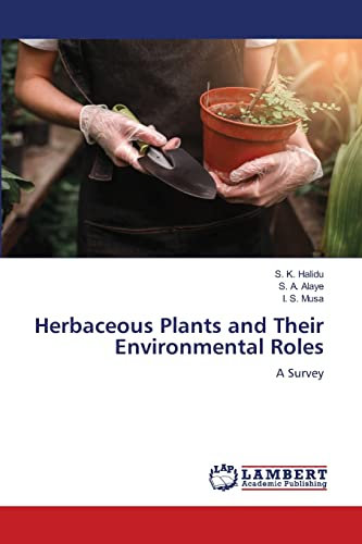 Herbaceous Plants and Their Environmental Roles: A Survey