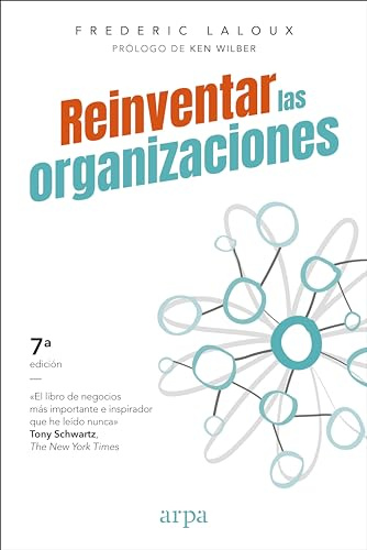 Reinventar las organizaciones (La cubierta y la edición pueden variar)