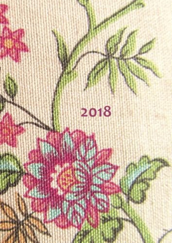 dicker Tagebuch Kalender 2018 - Blumen: DIN A4 - 1 Tag pro Seite