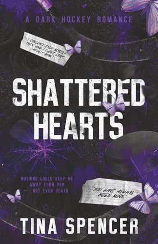 Shattered Hearts: A Dark Hockey Romance (Hudson Yards Series, Band 2)