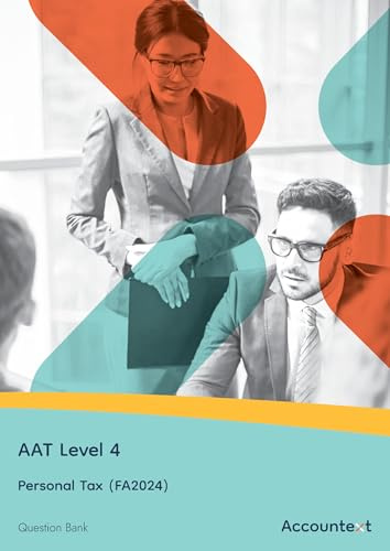 AAT Level 4 - Personal Tax (FA24) - Question Bank