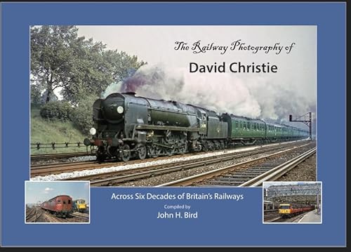 The railway photography of David Christie